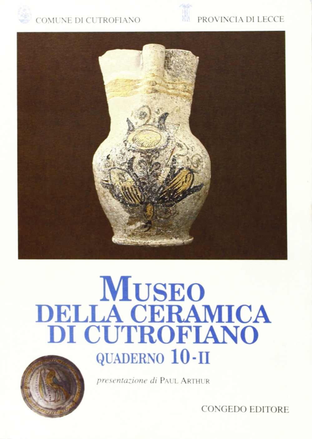 Quaderni del Museo della ceramica di Cutrofiano. Vol. 10/2