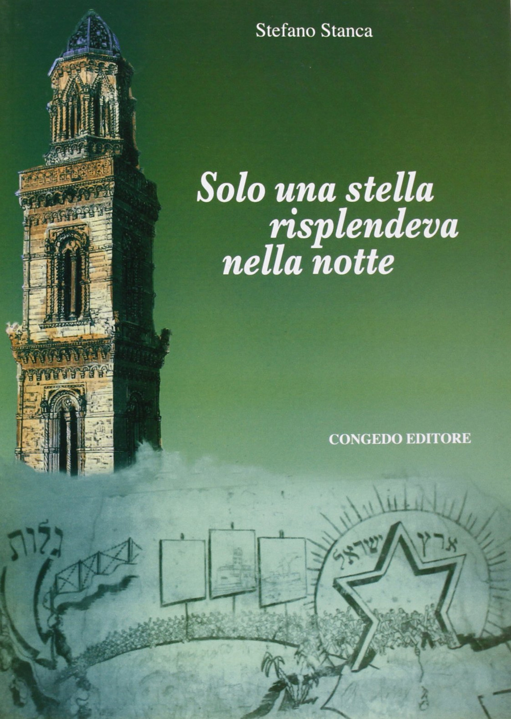 Solo una stella risplendeva nella notte