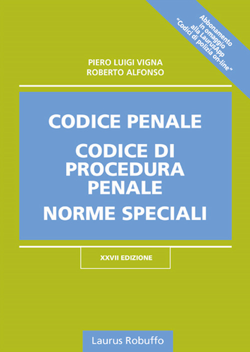 Codice penale, codice di procedura penale, norme speciali
