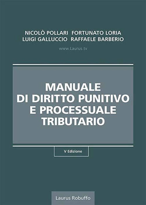 Manuale di diritto punitivo e processuale tributario