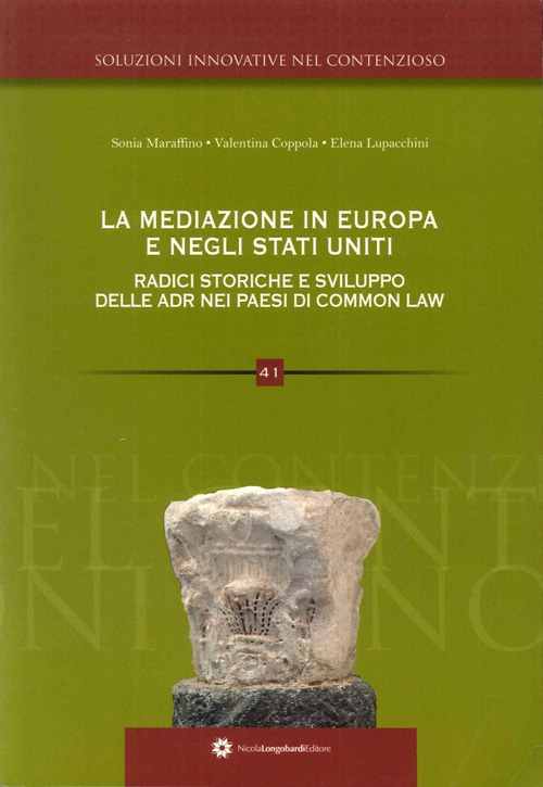 La mediazione in Europa radici storiche e sviluppo delle ADR inglese