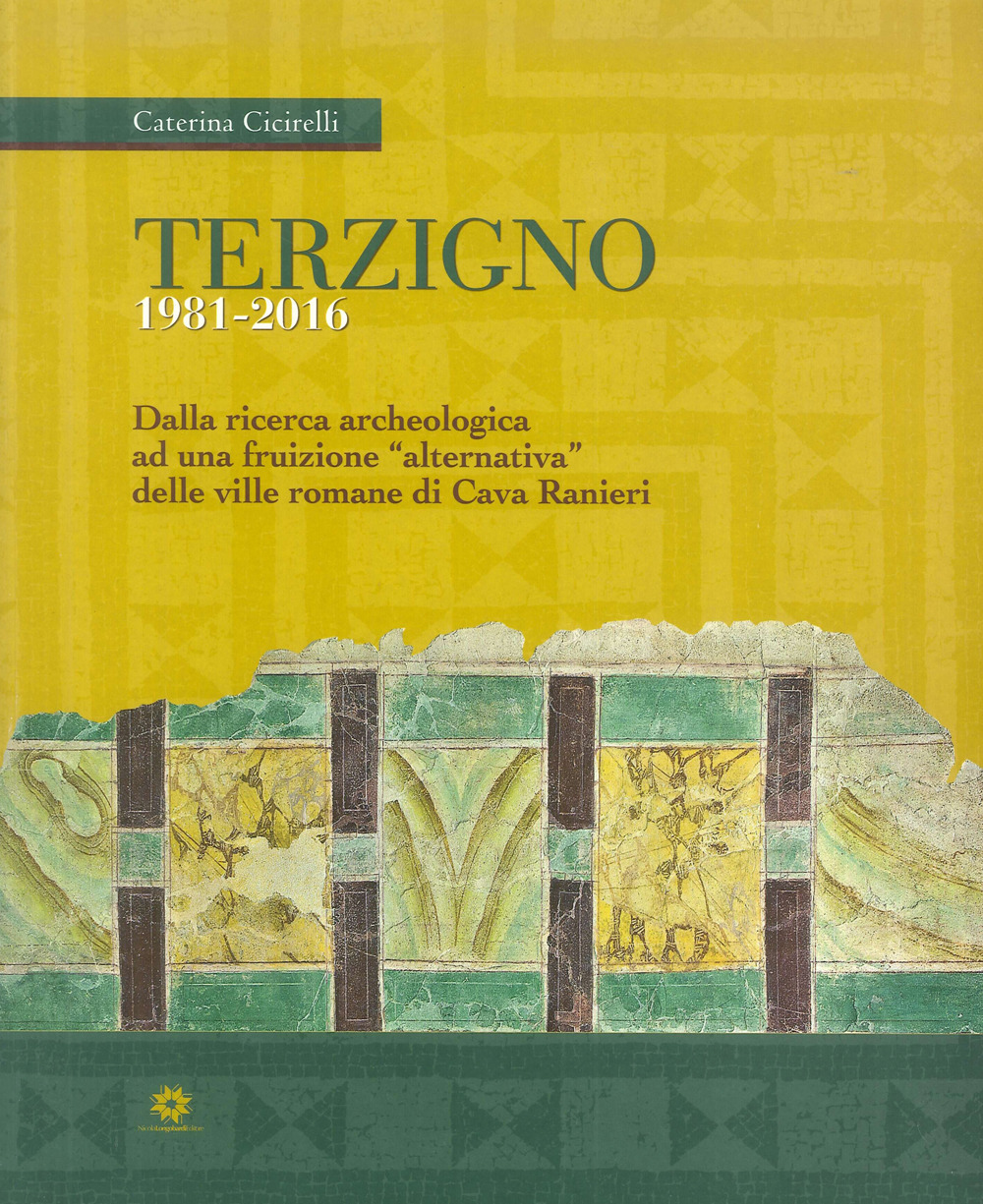 Terzigno 1981-2016. Dalla ricerca archeologica ad una fruizione 