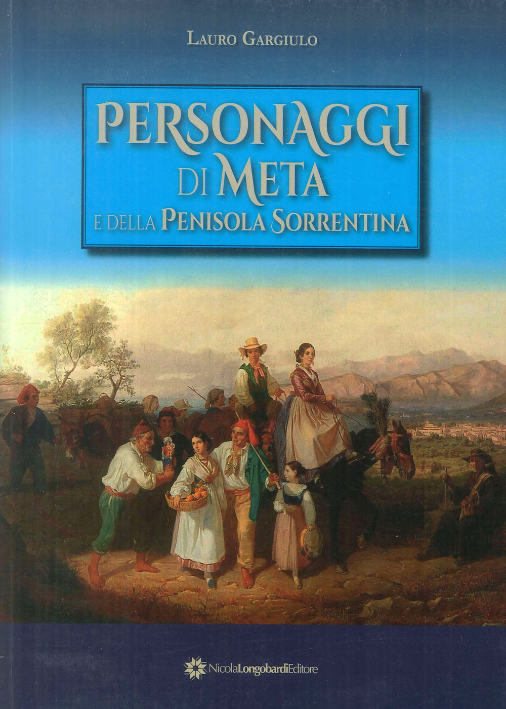 Personaggi di Meta e della Penisola Sorrentina