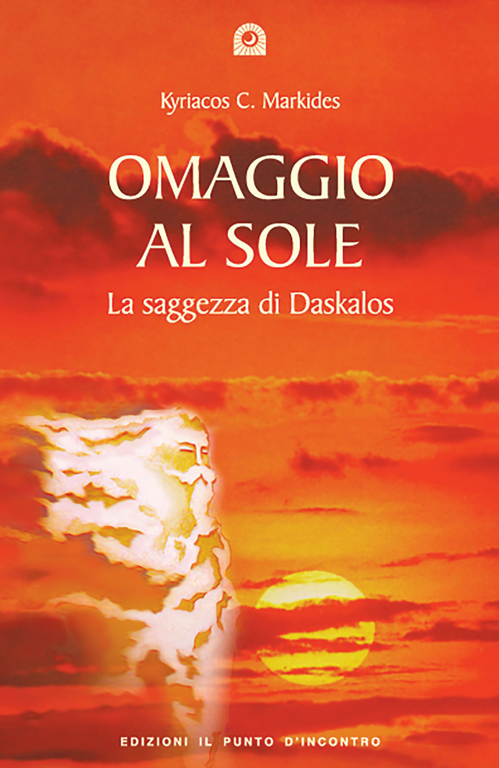 Omaggio al sole. La saggezza di Daskalos