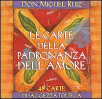 Le carte della padronanza dell'amore. Carte. Ediz. illustrata