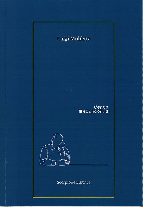 Cento malinconie