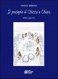 Il presepio di Chicco e Chiara