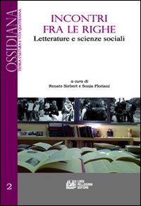 Incontri fra le righe. Letterature e scienze sociali. Vol. 2