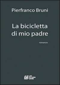 La bicicletta di mio padre