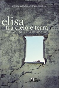 Elisa tra cielo e terra