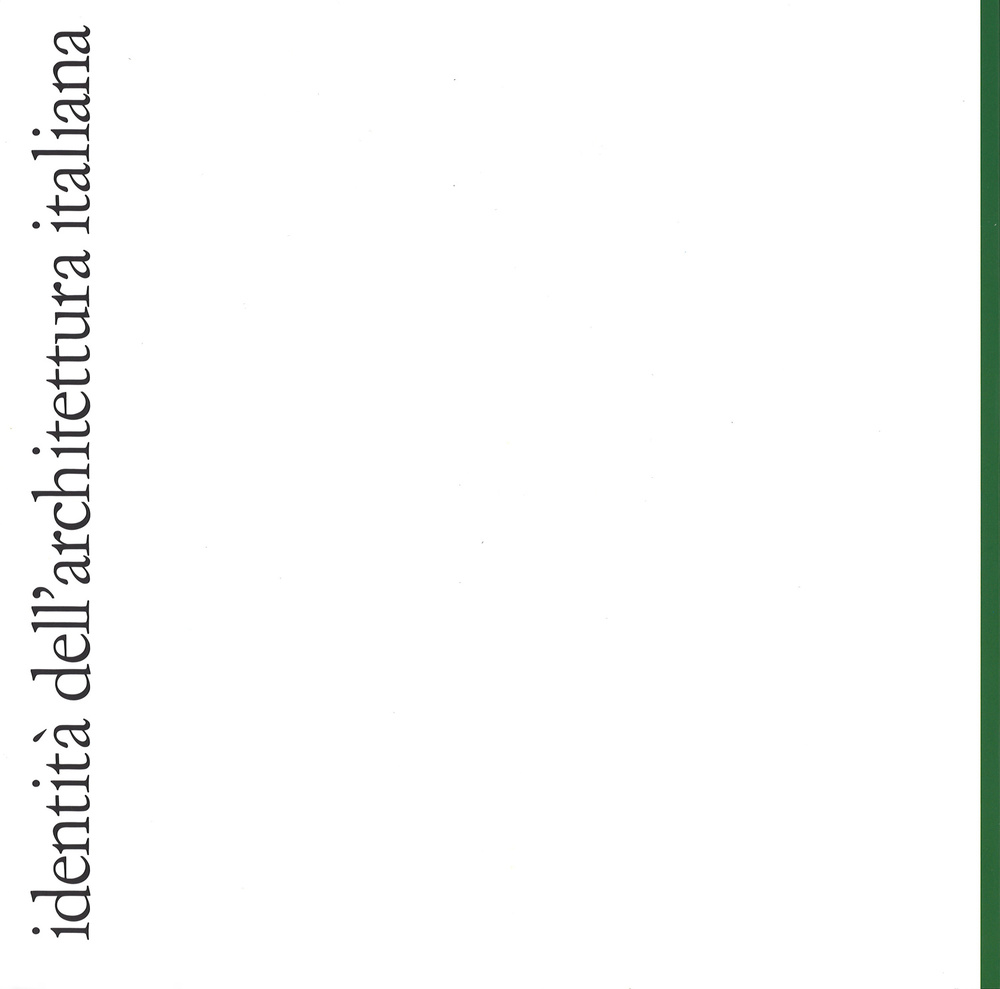 Identità dell'architettura italiana. Vol. 11