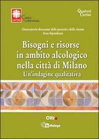 Bisogni e risorse in ambito alcologico nella città di Milano. Un'indagine qualitativa