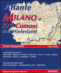 Atlante di Milano e 271 comuni dell'hinterland
