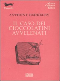 Il caso dei cioccolatini avvelenati