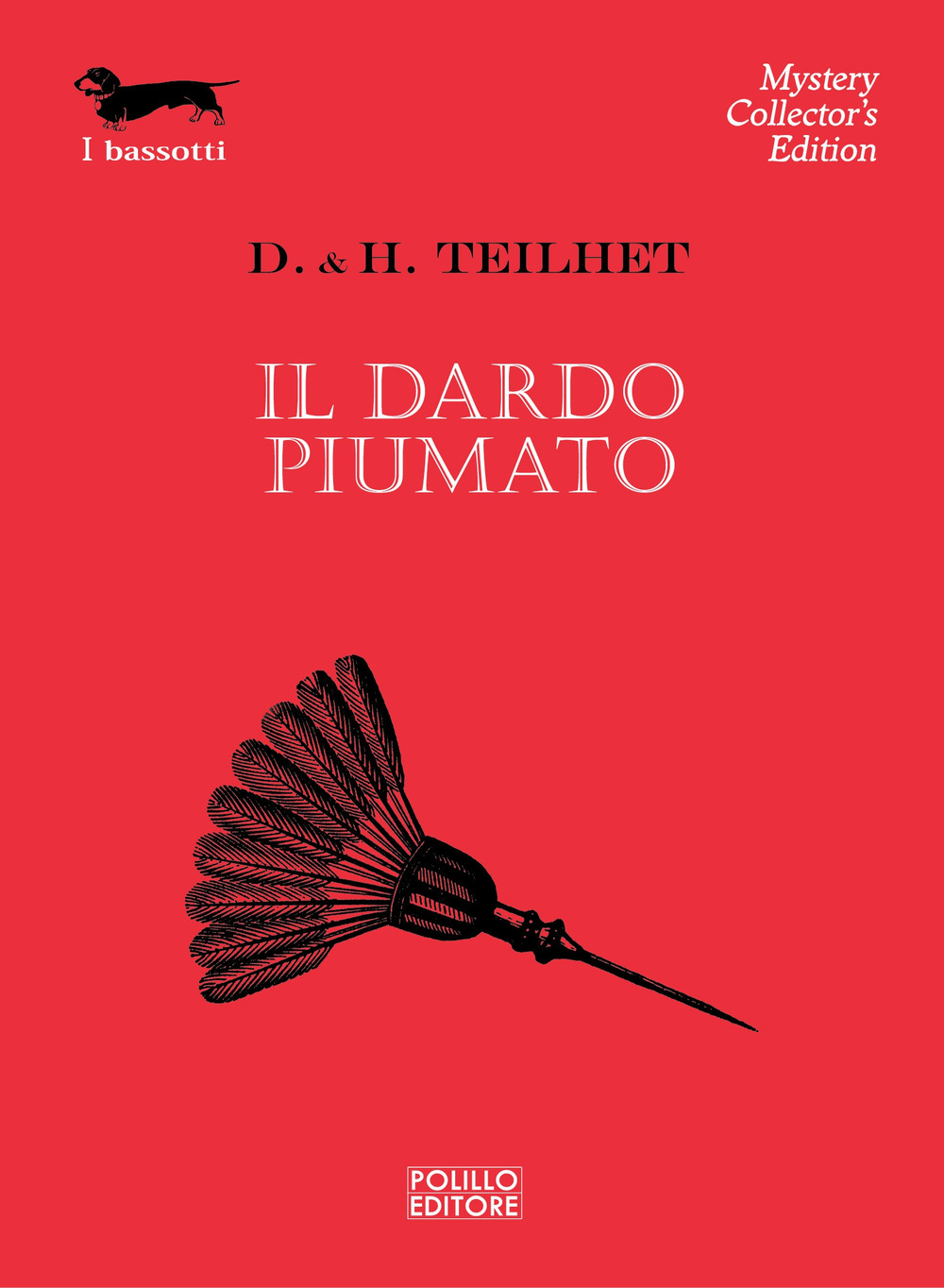 Il dardo piumato