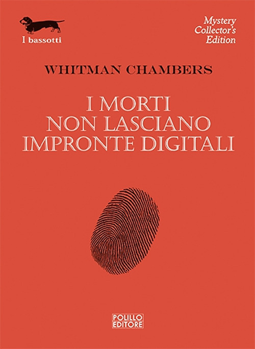 I morti non lasciano impronte digitali