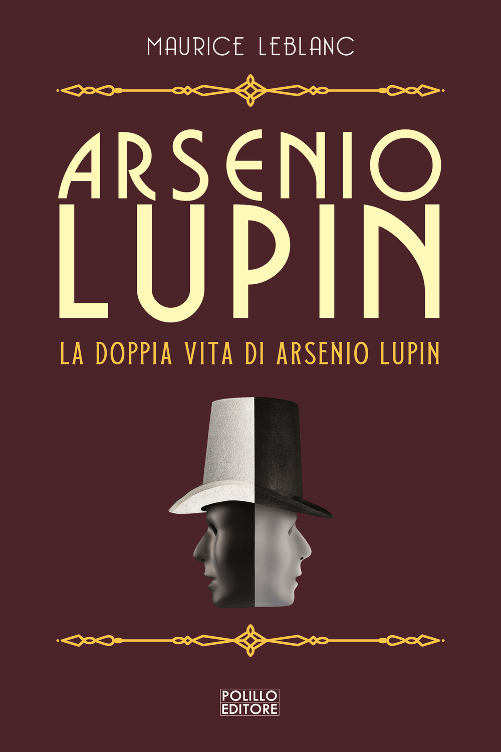 Arsenio Lupin. La doppia vita di Arsenio Lupin. Vol. 6