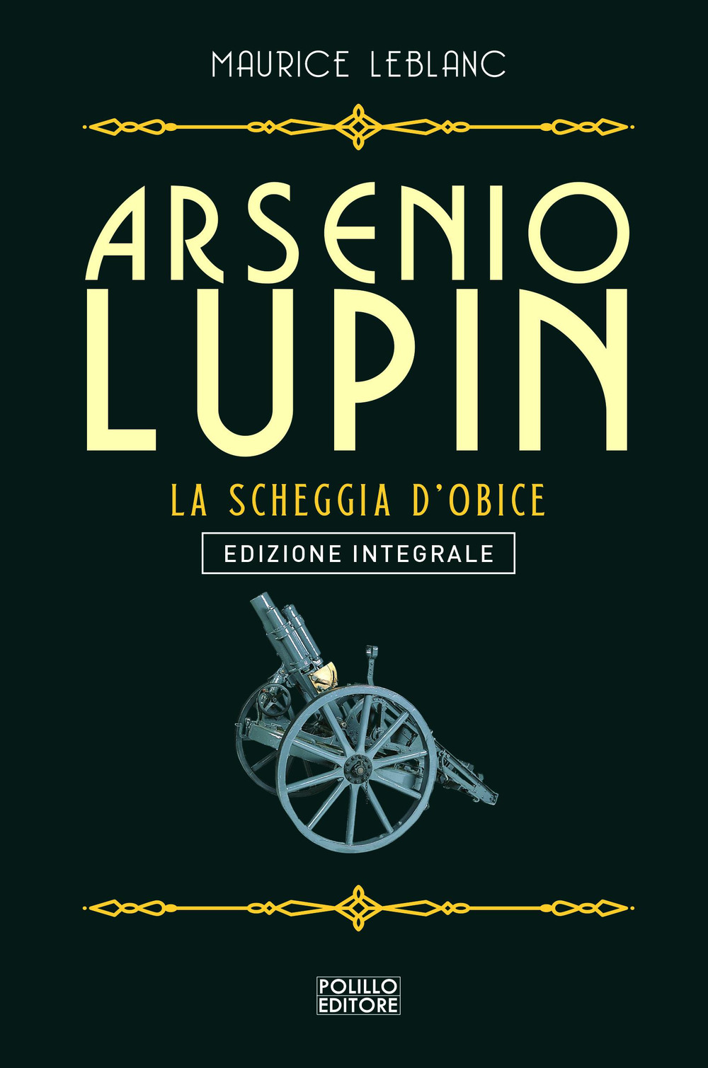 Arsenio Lupin. La scheggia d'obice. Vol. 8