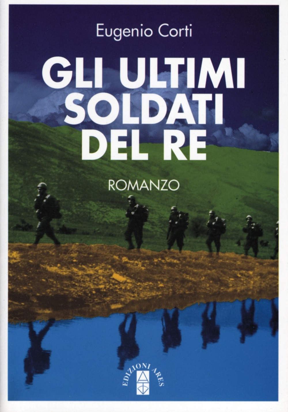 Gli ultimi soldati del re