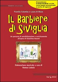 Il barbiere di Siviglia. Con CD Audio