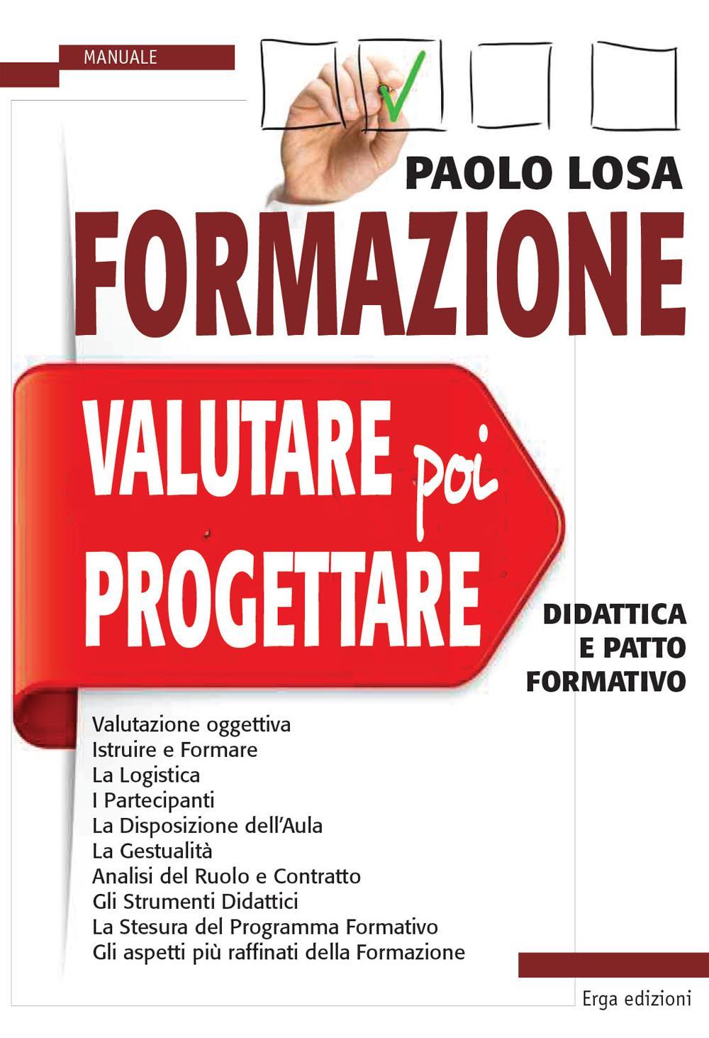 Formazione: valutare poi progettare. Didattica e patto formativo