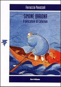 Simone Bariona. Il pescatore di Cafarnao