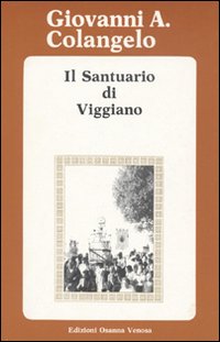 Il santuario di Viggiano