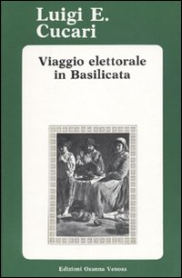 Viaggio elettorale in Basilicata