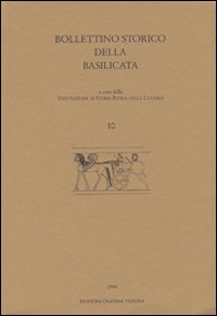 Bollettino storico della Basilicata. Vol. 10