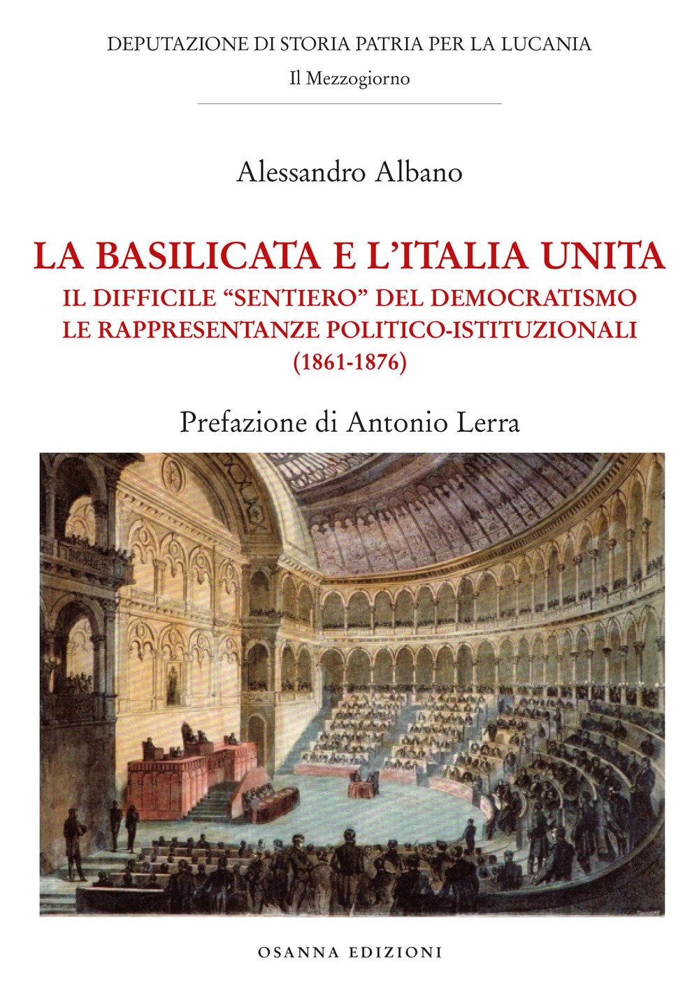 La Basilicata e l'Italia unita. Il difficile 