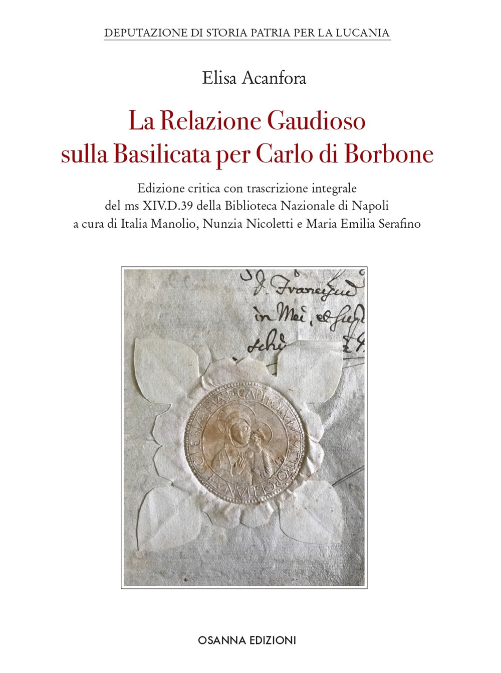 La Relazione Gaudioso sulla Basilicata per Carlo di Borbone