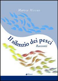 Il silenzio dei pesci