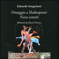 Omaggio a Shakespeare. Nove sonetti. Ediz. inglese e italiana