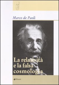 La relatività e la falsa cosmologia