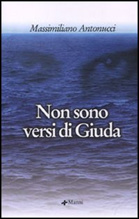 Non sono versi di Giuda