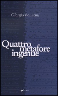 Quattro metafore ingenue