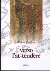 Verso l'at-tendere