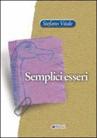 Semplici esseri