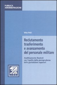 Reclutamento, trasferimento e avanzamento del personale militare