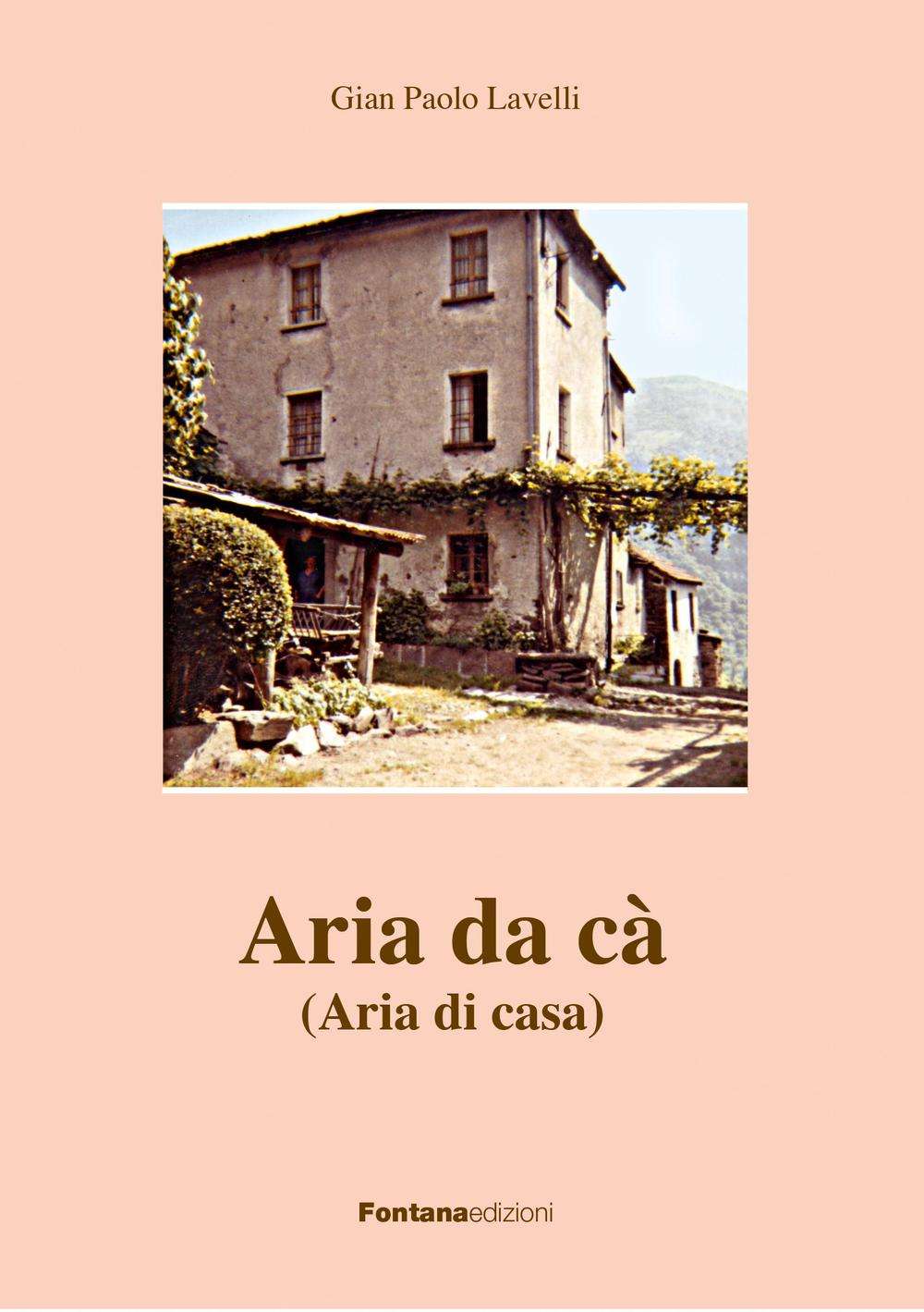 Aria da cà (Aria di casa)