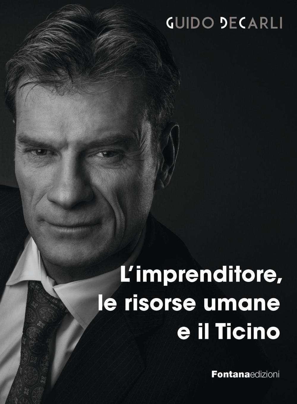 L'imprenditore, le risorse umane e il Ticino