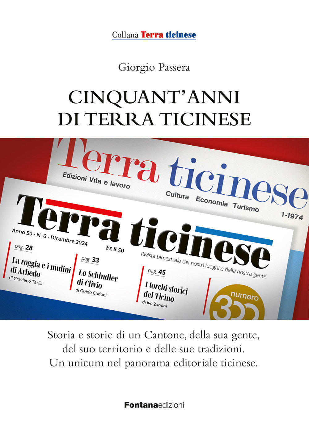 Cinquant'anni di Terra ticinese
