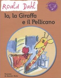 Io, la giraffa e il pellicano