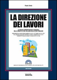 La direzione dei lavori. Con Contenuto digitale per download e accesso online