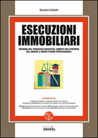 Esecuzioni immobiliari. Con Contenuto digitale per download e accesso online