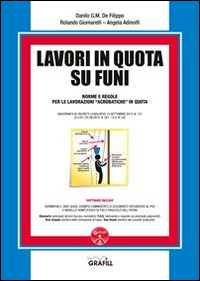 Lavori in quota su funi. Con Contenuto digitale per download e accesso online