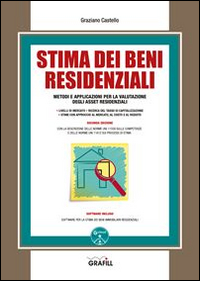 Stima dei beni residenziali. Con Contenuto digitale per download e accesso online