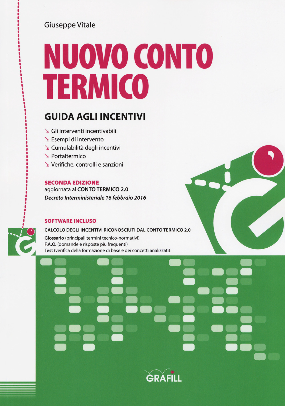 Nuovo conto termico. Con Contenuto digitale per accesso online