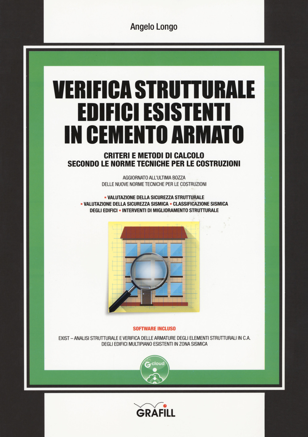 Verifica strutturale edifici esistenti in cemento armato. Con Contenuto digitale per download e accesso online