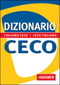 Dizionario di ceco. Italiano-ceco. Ceco-italiano